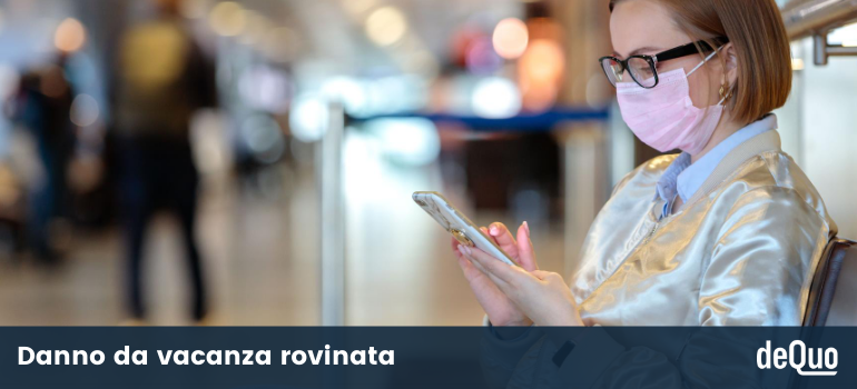danno da vacanza rovinata