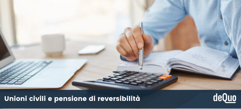 Unioni civili e pensione di reversibilità