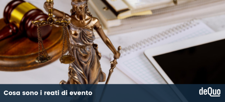 Reati di evento: significato, esempi, differenze