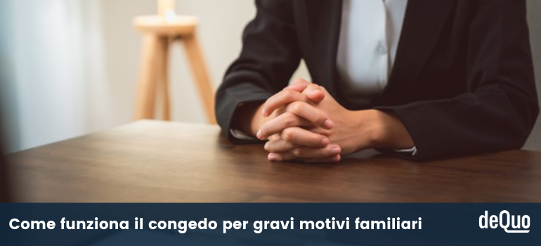 congedo per gravi motivi familiari