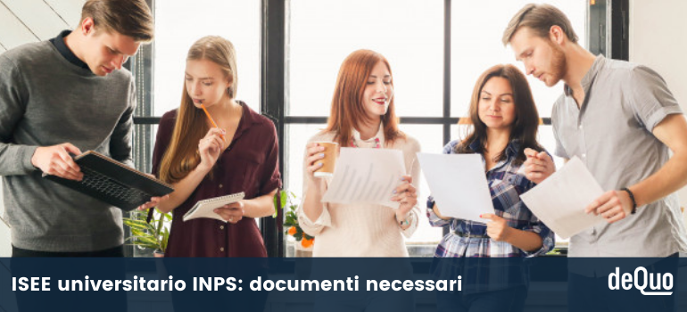 ISEE universitario INPS: documenti necessari e quando si fa